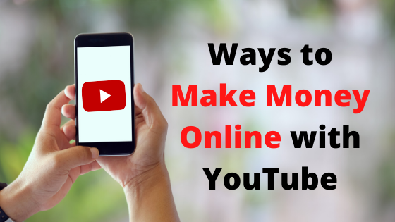 You are currently viewing 9 Different Ways to Make Money Online with YouTube
