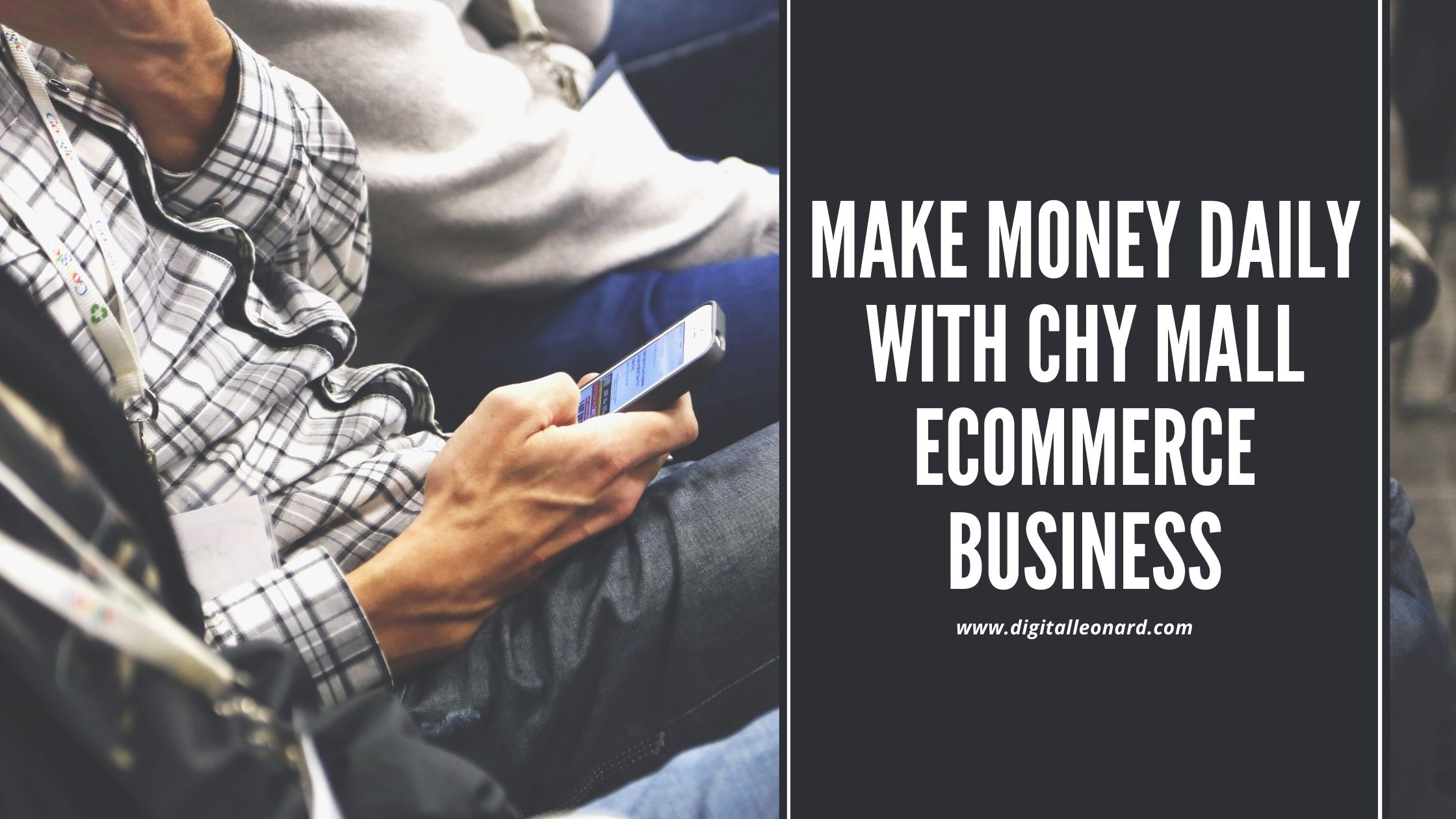 You are currently viewing Chy Mall Ecommerce Business